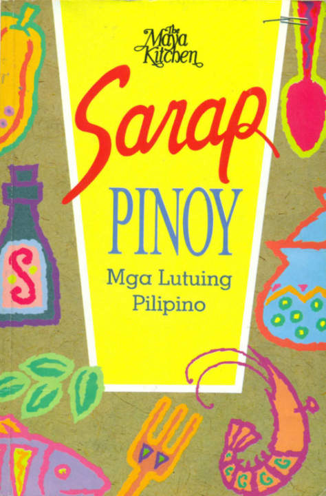 Sarap Pinoy - Mga Lutuing Pilipino