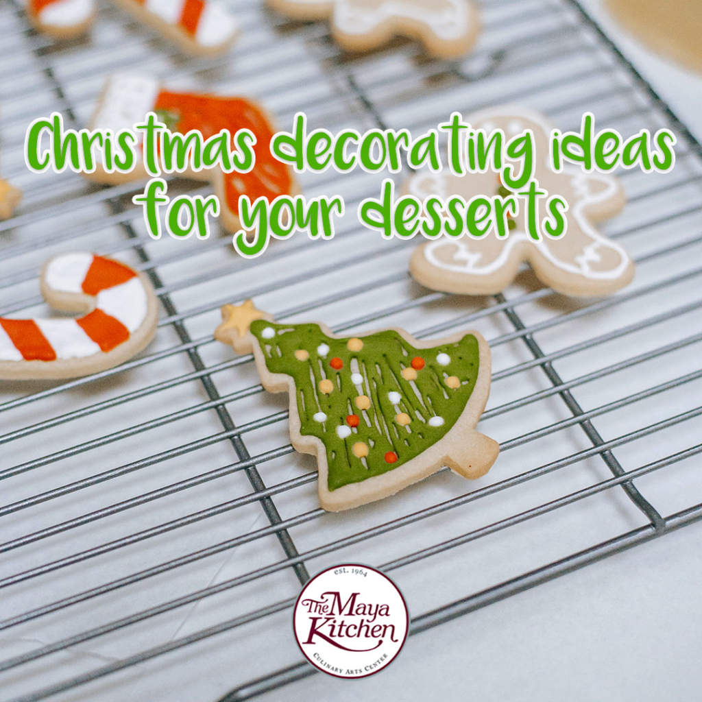 Christmas Decorating Ideas for your Desserts