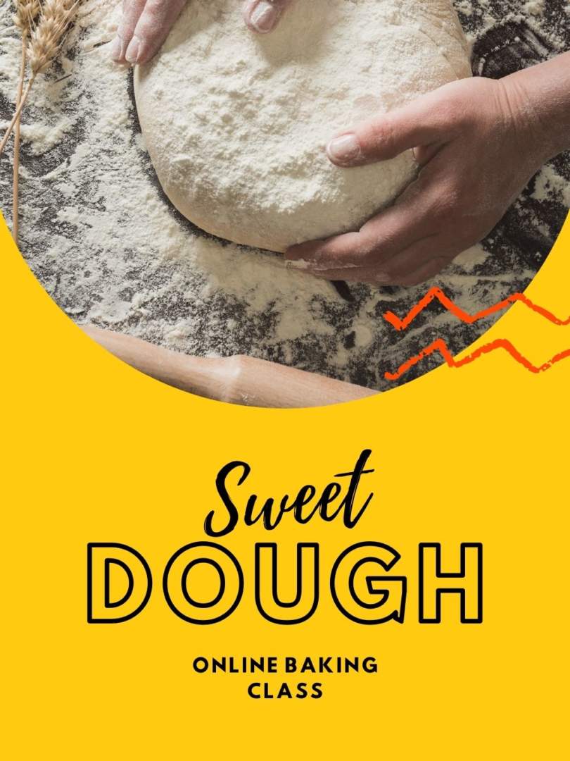 Sweet Dough Online Baking Class