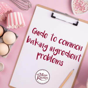 Guide to Common Baking Ingredient Problems