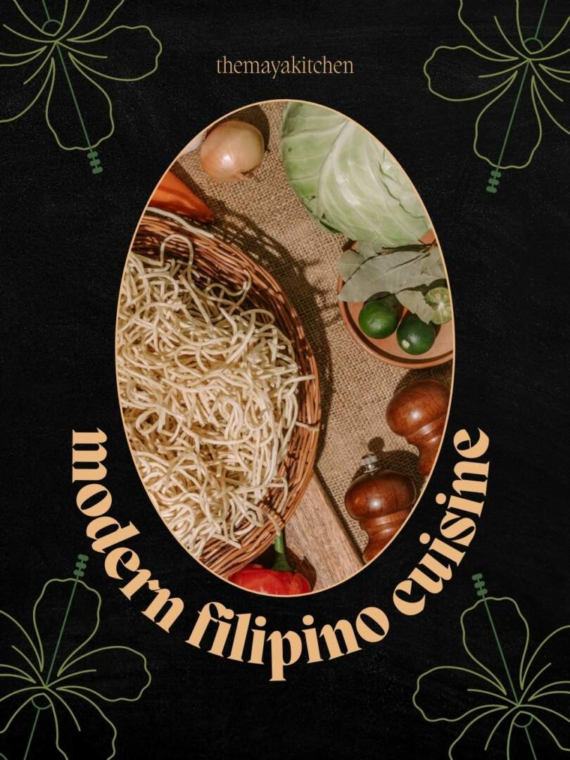 Modern Filipino Cuisine